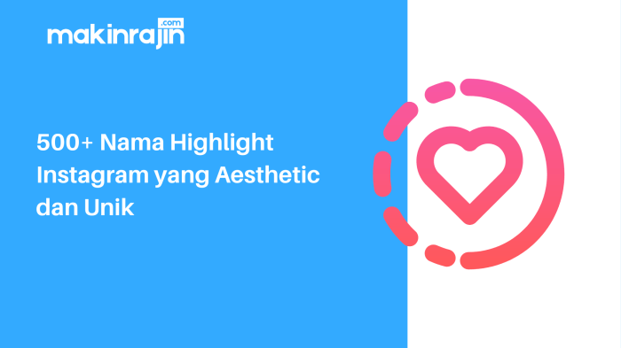 Nama Highlight Instagram Aesthetic Teman