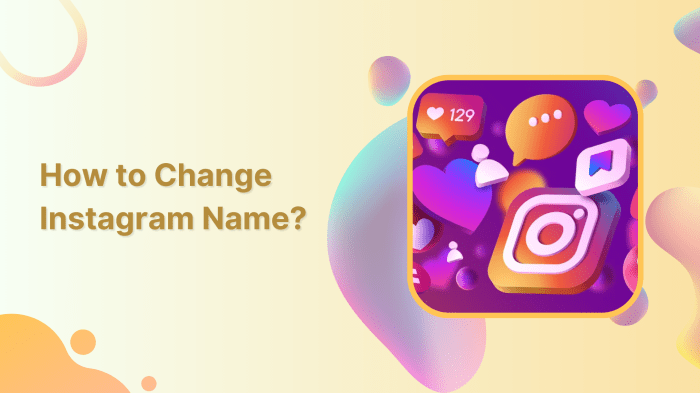 Instagram change name